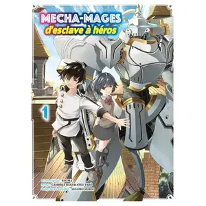 Komikku Mecha-mages d'esclave à héros: Tome 1 pas cher