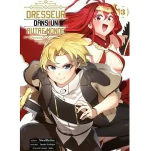 Komikku Dresseur dans un autre monde T03 pas cher