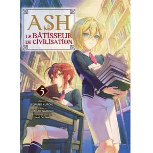 Editions Komikku Ash, le bâtisseur de civilisation T05 pas cher