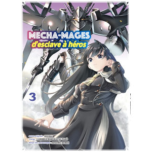 Editions Komikku Mecha-mages d'esclave à héros T03 pas cher
