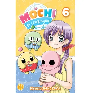 Comparateur de prix : Nobi Nobi MOCHI ET COMPAGNIE TOME 6 , Shinozuka Hiromu