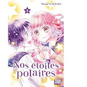 Nos Étoiles Polaires - Tome 3