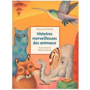 Flies France Histoires merveilleuses des animaux pas cher