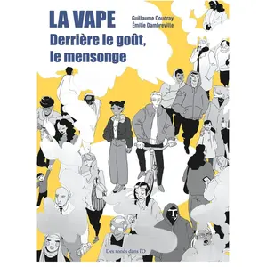 Comparateur de prix : La Vape - Derrière le goût, le mensonge