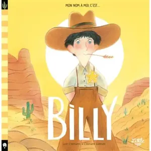 Little Urban Billy - Mon Nom À Moi, C'est - Billy pas cher