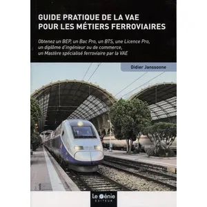 Comparateur de prix : Genie Des Glaciers Guide pratique de la VAE pour les métiers ferroviaires