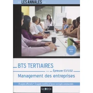 Comparateur de prix : Management Des Entreprises Epreuve E3-U32 Bts Tertiaires - 8 Sujets Officiels Et 2 Sujets Inédits Et Leurs Corrigés