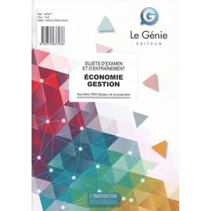 Comparateur de prix : Le Genie Editeur Economie Gestion Tous Bac Pro Secteur De La Production - Sujets D'entraînement Et D'examen