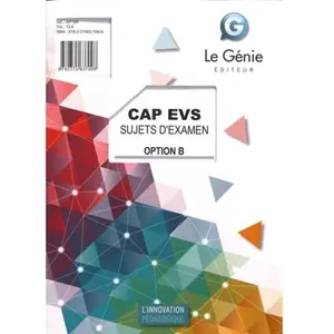 Le Genie Editeur Cap Evs Option B - Sujets D'examen pas cher