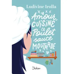 ISBN Slalom Amour, cuisine et poulet sauce moutarde pas cher