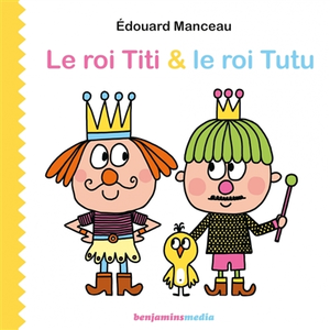 Benjamins Media Le roi Titi & le roi Tutu pas cher