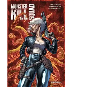 Bliss comics Editions Monster Kill Squad pas cher