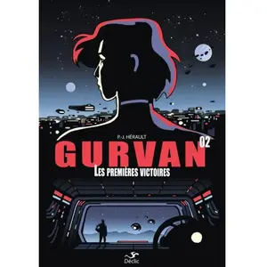 Critic Gurvan 2, Premières Victoires pas cher