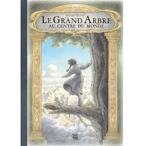 Ynnis Editions Le Grand Arbre au centre du monde pas cher