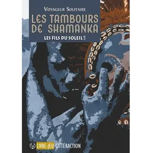 Posidonia Les tambours de Shamanka: Ou Ronan, l'homme qui venait de loin pas cher