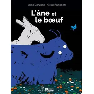 Oui'dire éditions L'âne et le boeuf pas cher