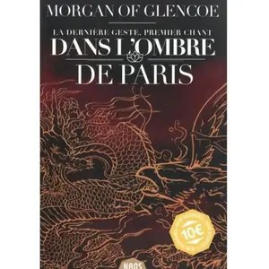 Actusf La Dernière geste, tome 1 - Dans l'ombre de Paris VERSION 10 pas cher