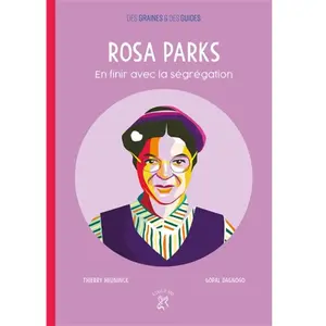 A Dos D'ane Rosa Parks: En finir avec la ségrégation pas cher