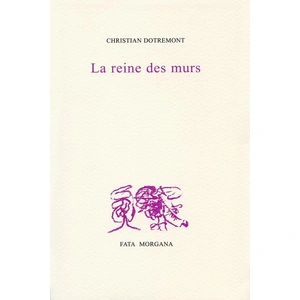Fata Morgana La reine des murs
