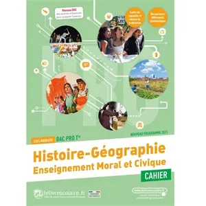 Comparateur de prix : Lelivrescolaire.fr Histoire Géographie EMC Tle Bac pro, cahier d'activ...