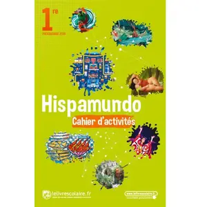 Comparateur de prix : Lelivrescolaire.fr Hispamundo 1re A2+>B1 - Cahier D'activités