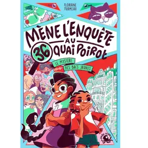 ISBN Poulpe fictions Mène l'enquête au 36, quai Poirot - Le Mystère des bacs jaunes pas cher