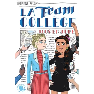 ISBN La Team Collège - Tous En Jupe ! pas cher
