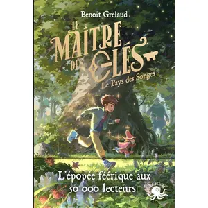 Le Maître Des Clés - Tome 1 Le Pays Des Songes pas cher
