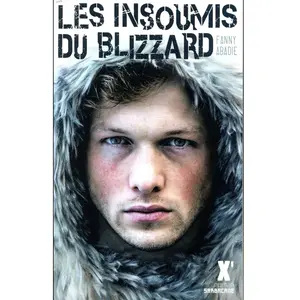 Les Insoumis Du Blizzard pas cher