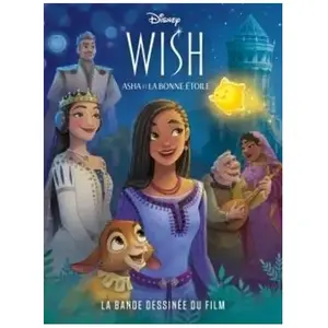 Unique héritage Wish - Asha Et La Bonne Étoile - La Bande Dessinée Du Film pas cher