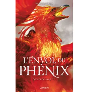 Lumen Eds L'envol du phénix: 1 pas cher