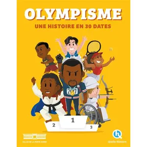 Olympisme - Une Histoire En 30 Dates pas cher