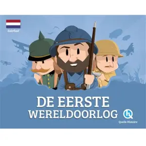 Quelle Histoire De eerste wereldoorlog (version néerlandaise): Première Guerre mondiale pas cher