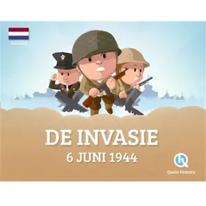 Quelle Histoire Le débarquement (version néerlandaise): 6 Juni 1944 pas cher