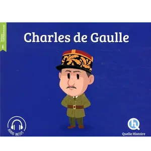 QUELLE HISTOIRE Charles De Gaulle pas cher