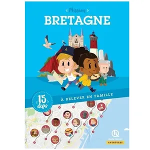 Mission Bretagne - 15 Défis À Relever En Famille pas cher