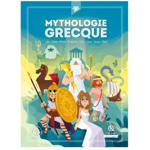 Quelle Histoire Mythologie grecque: Zeus, Athéna, Hermès, Perséphone, Hélène, Ulysse, Hercule, Thésée pas cher
