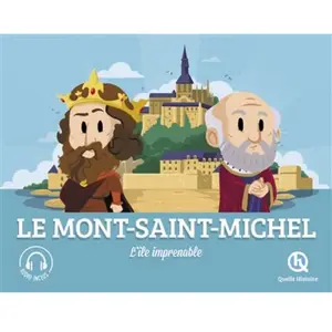 Quelle Histoire Le Mont-Saint-Michel: L'île imprenable pas cher