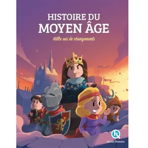 Histoire Du Moyen Age - Mille Ans De Changements pas cher