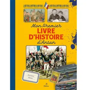 Metive Mon premier livre d'histoire d'antan pas cher