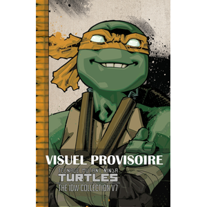 Teenage Mutant Ninja Turtles - Les Tortues Ninja - Intégrale Tome 7