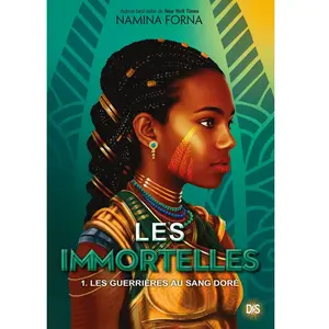 De Saxus Les Immortelles - Tome 1 - Les Guerrières Au Sang Doré pas cher