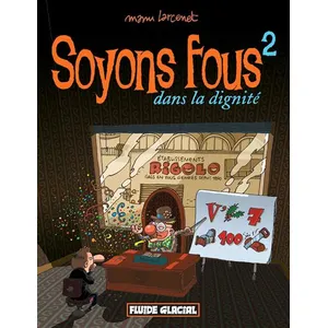 Fluide Glacial-Audie Soyons fous pas cher