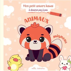 Mila éditions Animaux Mignons À Dessiner Pas À Pas - Avec 20 Modèles Faciles À Réaliser pas cher