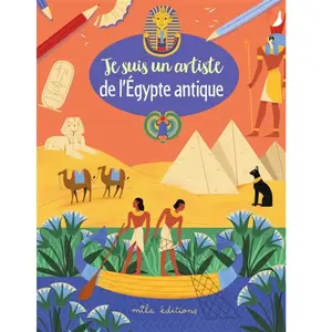 Mila Boutan Eds Je Suis Un Artiste De L'egypte Antique pas cher