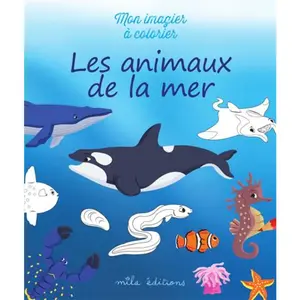 Mon imagier à colorier : les animaux de la mer pas cher