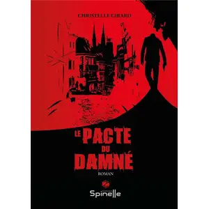 Spinelle Eds Le pacte du damné pas cher