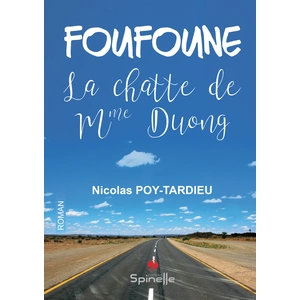 Spinelle Eds Foufoune - La chatte de Mme Duong