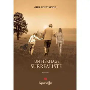 Spinelle Eds Un héritage surréaliste pas cher