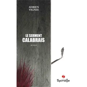 Le serment calabrais pas cher